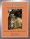 The Firefall: Exploration of the World's Most Beautiful Cave (The Lechuguilla Trilogy Book 2)