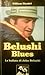 Belushi Blues: La ballata di John Belushi