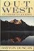 Out West: An American Journey