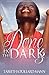 Done In the Dark 3 by Tabeitha Pollard Mann