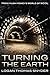 Turning The Earth