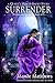 Surrender (Queen's Honor, #1.5)