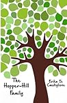The Hopper-Hill Family by Erika S. Castiglione The Hopper-Hill Family by Erika S. Castiglione