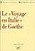 Le "Voyage en Italie" de Go...