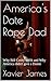 America's Date Rape Dad: Wh...