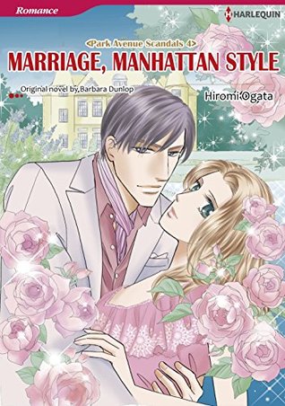 Marriage, Manhattan Style (Park Avenue Scandals #4)