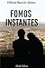 Fomos Instantes