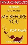 Jojo Moyes' Me Be...