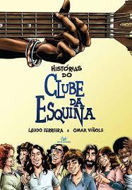 Histórias do Clube da Esquina (Paperback)