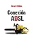 Conexión ADSL