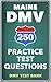 250 Maine DMV Practice Test...