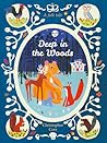Deep In The Woods