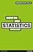 How to Use Statistics