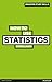 How to Use Statistics by Steve Lakin