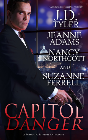 Capitol Danger (Armed and Deadly #1.5)