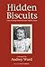 Hidden Biscuits: Tales of Deep South Revivals Told by Heart