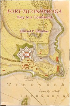 Fort Ticonderoga: Key to a Continent (Paperback)