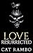 Love, Resurrected (Tales of Tabat #5)