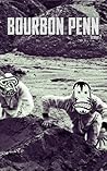 Bourbon Penn Issue 02