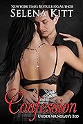 Confession (Under Mr. Nolan's Bed, #2)