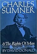 Charles Sumner and the Rights of Man