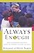 Always Enough: God's Miracu...