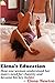 Elena's Education Part 1: How one woman understood her man’s need for chastity and became his keyholder