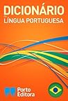 Dicionário Porto Editora da Língua Portuguesa (Portuguese Edition)