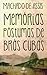 Memórias Póstumas de Brás Cubas by Machado de Assis
