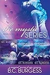 The Mystic Series...