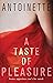 A Taste of Pleasure