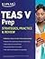 Kaplan TEAS V Prep: Strategies, Practice & Review