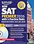 Kaplan New SAT Premier 2016: With 5 Practice Tests