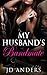 My Husband's Bandmate: (Cuckold Erotica)