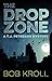 Drop Zone, The (A T.J. Peterson Mystery Book 1)