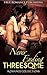 Romance: THREESOME: Never Ending Threesome (A Steamy Threesome MMF Bisexual Threesome BBW BWWM Stepbrother Billionaire Menage Romance Collection)