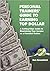 Personal Trainers' Guide to Earning Top Dollar: A Cutting-Edge Guide to Maximizing Your Income as a Personal Trainer