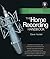 The Home Recording Handbook: Use What You've Got to Make Great Music (Technical Reference)