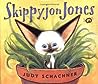 Skippyjon Jones by Judy Schachner