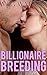 Billionaire Breeding (Ferti...