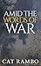 Amid the Words of War (Twicefar Station #2)