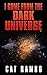 I Come From the Dark Universe (TwiceFar Station #3)