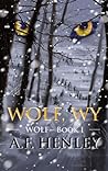 Wolf, WY by A.F. Henley