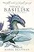 Voyage of the Basilisk (The Memoirs of Lady Trent #3)