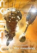 Nebular Sammelband 12 - Der Äonenkrieg