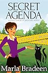 Secret Agenda by Marla Bradeen
