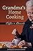 Grandma's Home Cooking: Coffee & Desserts
