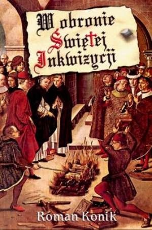 W obronie Świętej Inkwizycji (Paperback)