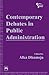 Contemporary Debates in Public Administration