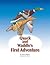 Quack and Waddle’s First Adventure by Nancy Wagner